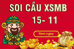 Soi cầu XSMB 15-11-2020. Dự đoán XSMB hôm nay 15-11-2020.